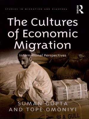 cover image of The Cultures of Economic Migration